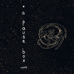 Natalie Kynigopoulou // a pause box TAPE