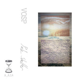 VOSP // Pale Shelter TAPE