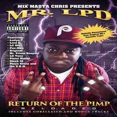 MR. LPD // Return of the Pimp TAPE
