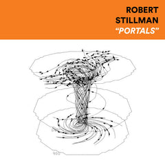 Robert Stillman // Portals (2022 Remaster) LP