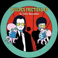 Tintin Quarantino // Poulpes Frictions 12"