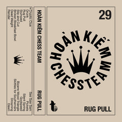 Hoan Kiem Chess Team // Rug Pull TAPE