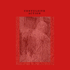 Convulsive Action // Pulverising Image TAPE