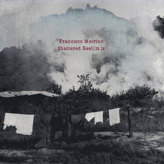 Francisco Meirino // Shattered Reel(m)s STANDARD CD / CD + ART BOX + REEL TAPE