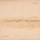 C. Worth // A Farther Sea TAPE
