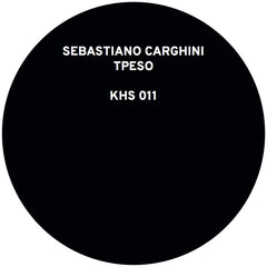 Sebastiano Carghini // Tpeso 12"