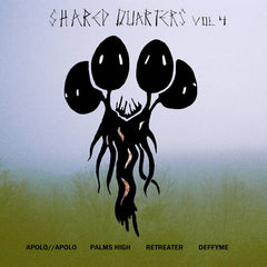 Apolo//Apolo / Palms High / Retreater / deffyme // SSR028: Shared Quarters Vol 4 TAPE