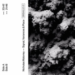 Nicholas Maloney // Signal, Variances & Place TAPE