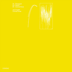 Joe Coghill // Conrad Snea TAPE