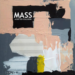 MASS // A Softer Collision CDR