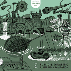 Mark Vernon // Sonograph Sound Effects Series Volume 2: Public and Domestic Plumbing and Sanitation LP