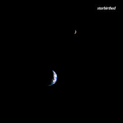 Starbirthed // Starbirthed LP