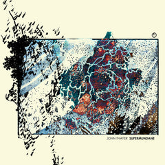 John Thayer // Supermundane LP