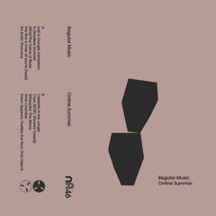 Regular Music // Online Summer TAPE
