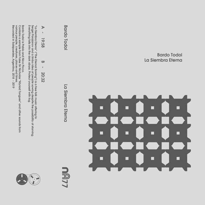 Bardo Todol // La Siembra Eterna TAPE
