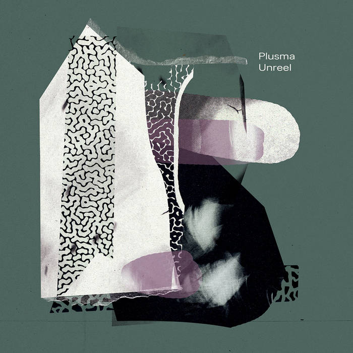 Plusma // Unreel LP