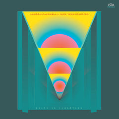 Landon Caldwell & Nick Yeck-Stauffer // Unity in Isolation TAPE