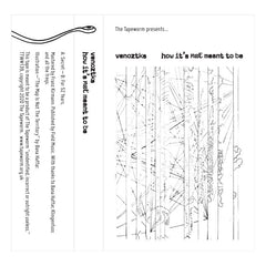 Venoztks // How It's Not Meant To Be TAPE