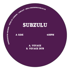 Subzulu // Voyage 7inch