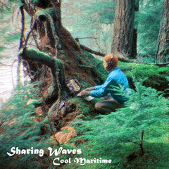 Cool Maritime // Sharing Waves LP