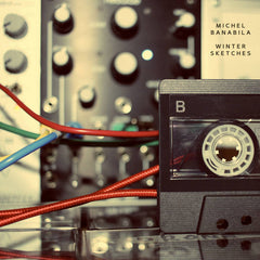 Michel Banabila // Winter Sketches TAPE