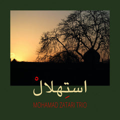 Mohamad Zatari Trio // Istehlal LP