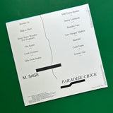 M. Sage // Paradise Crick LP