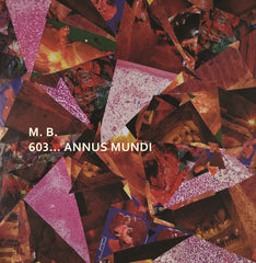 M.B.(Maurizio Bianchi) // 603... Annus Mundi CD