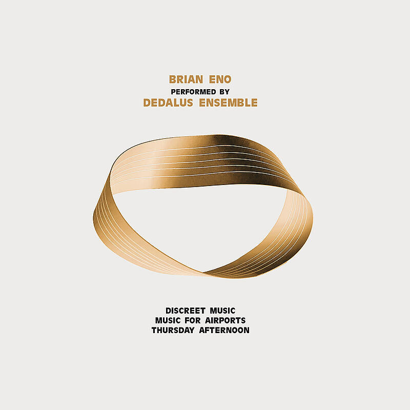 Dedalus Ensemble // Brian Eno Performed by Dedalus Ensemble 2xLP 2xC –  Tobira Records