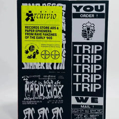 ARCHIVIO #1 – RECORDS STORE ADS AND PAPER EPHEMERA FROM RAVE FANZINES OF THE EARLY 90S - BOOK