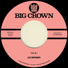 Les Imprimés // You & I b/w Miss The Days 7inch
