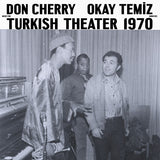 Don Cherry / Okay Temiz // Music For Turkish Theater 1970 LP