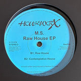 M.S. // Raw House EP 12inch