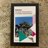 Seibutsu // Complete metamorphosis / Incomplete metamorphosis 2xTAPE