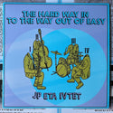 Jeff Parker ETA IVtet + Various Artists // The Hard Way In to The Way Out of Easy LP