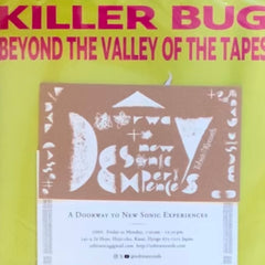 Killer Bug // Beyond The Valley Of The Tapes 2xCD