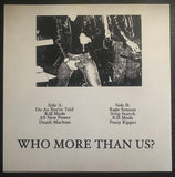 Final Solution // Who More Than Us? LP