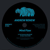 Andrew Renew // Mind Flow 12"