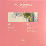 Hotel Pools // Pacific 12inch [COLOR]