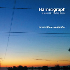 Harmograph // Ambienti Elettroacustici CD