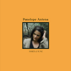 Penelope Antena // James & June LP
