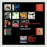 Tony Higgins & Mike Peden // J Jazz: Free and Modern Jazz From Japan 1954-1988 BOOK+CD