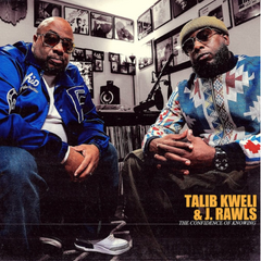 Talib Kweli & J. Rawls // The Confidence Of Knowing 2xLP