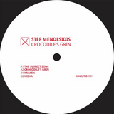 Stef Mendesidis // Crocodile's Grin EP 12inch