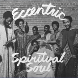 Various Artists (Numero Group) // Eccentric Spiritual Soul LP [COLOR]