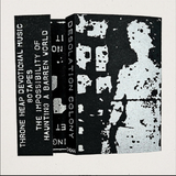 Desolation Colony // The Impossibility Of Haunting A Barren World TAPE
