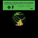 Babytalk & Watussi // Shaking Moving Dancing People 2xLP