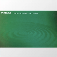 Tristeza // Dream Signals In Full Circles LP [COLOR]