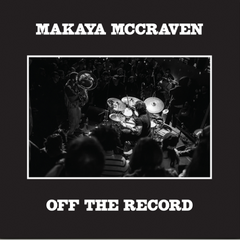 Makaya McCraven // Off the Record 2xLP [COLOR]
