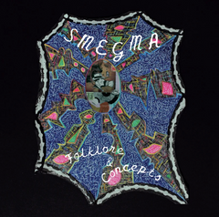 Smegma // Folklore & Concepts CD